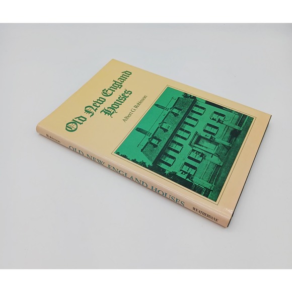 Old New England Houses Albert G Robinson Hardback Antique Homes - Picture 2 of 10